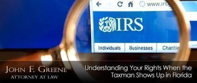 Understanding Your Rights When the Taxman Shows Up in Florida