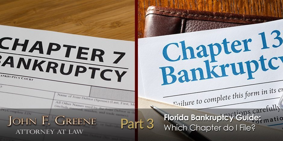 Florida Bankruptcy Guide - Part 3 - Which Chapter do I File?