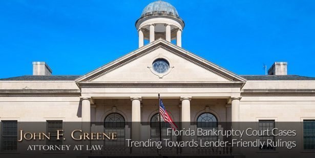 Florida Bankruptcy Court Cases Trending Towards Lender-Friendly Rulings