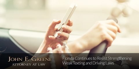 Florida Continues to Resist Strengthening Weak Texting and Driving Laws