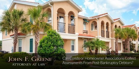 Can Condo or Homeowner Associations Collect Assessments From Post-Bankruptcy Debtors?