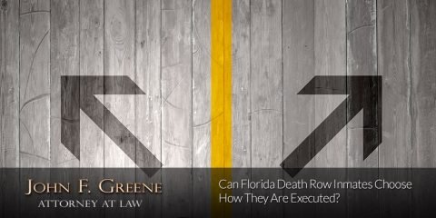 Can Florida Death Row Inmates Choose How They Are Executed?